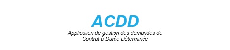 ACDD-Application de gestion des demandes de Contrat à Durée Déterminée